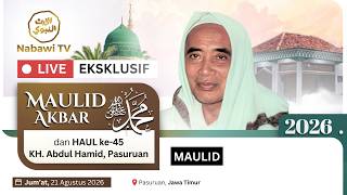 🔴LIVE Maulid Akbar dan Haul ke 45 KH Abdul Hamid Pasuruan | Nabawi TV