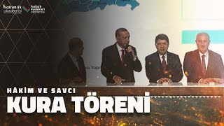 İşte Hayallerinin Gerçekleştiği Yer! - Hakim ve Savcı Kura Töreni