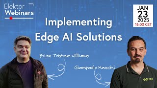 Implementing Edge AI Solutions with Arduino Pro’s Giampaolo Mancini – Webinar