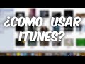 Como utilizar Itunes