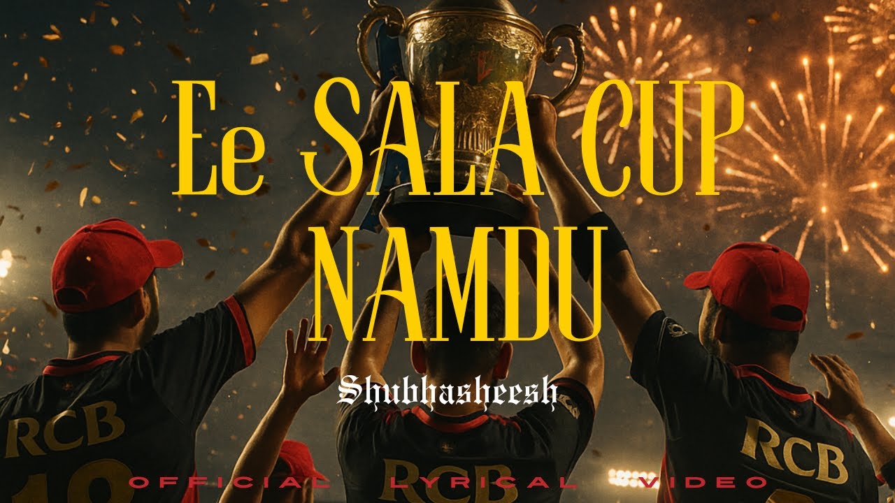Ee Sala Cup Namdu - Shubhasheesh | RCB CHAMPIONS RAP ANTHEM 🏆 | IPL 2025 Tribute Song