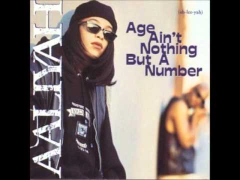 Aaliyah - Age Ain't Nothing But a Number - 4. Age Ain't Nothing But a Number