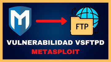 💻 CURSO DE HACKING ÉTICO - Usar METASPLOIT para Explotar la VULNERABILIDAD VSFTPD #10