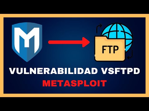 💻 CURSO DE HACKING ÉTICO - Usar METASPLOIT para Explotar la VULNERABILIDAD VSFTPD #10