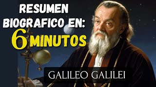 GALILEO GALILEI Resumen Biografico   BIOGRAFIA Su inicios hasta CONFLICTO con la IGLESIA  en 6 min