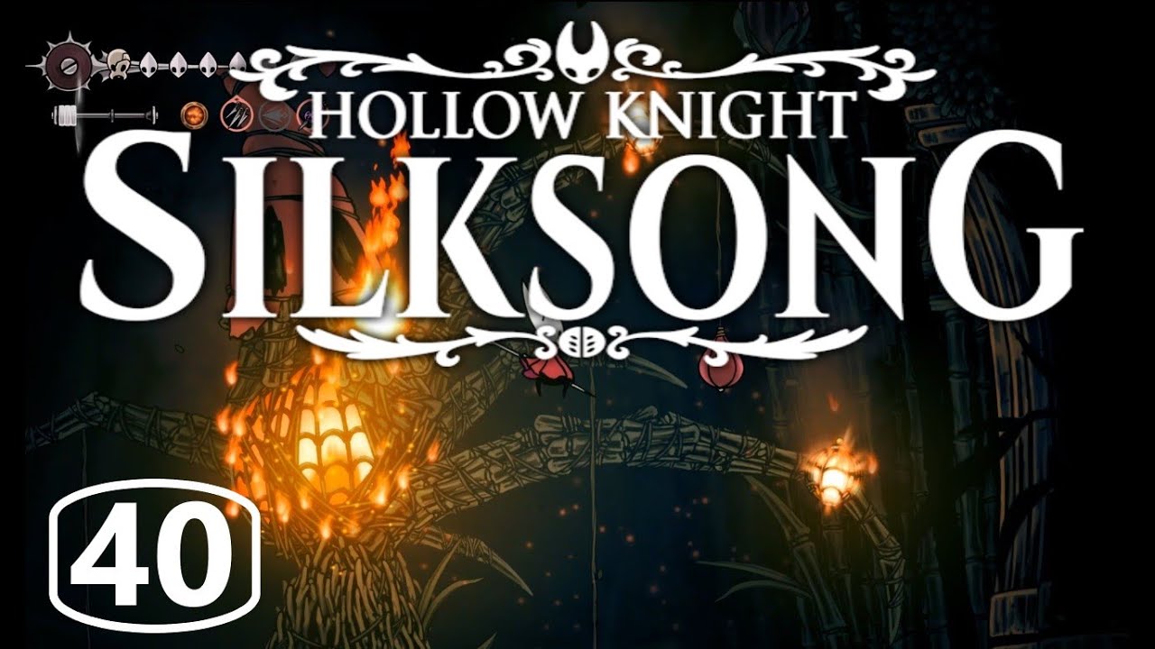 Hollow Knight: Silksong Walkthrough - Wisp Thicket (Part 40)