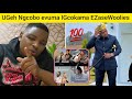 UGeh Ngcobo Upgumele Obala Evuma EzaWoolies IGcokama Elisha Ufike Ngenkani Endimeni UShuni UGeh Ngcobo Upgumele Obala Evuma EzaWoolies IGcokama Elisha Ufike Ngenkani Endimeni UShuni