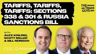 Tariffs, Tariffs, Tariffs: Sections 338 & 301 and the Russia Sanctions Bill
