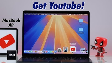 How to Install YouTube on MacBook Air M3! [Get YouTube App]