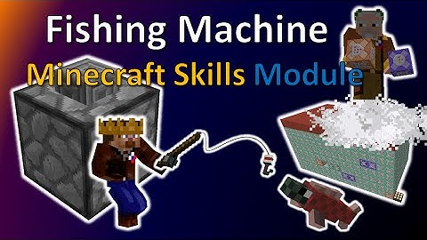 Fishing machine | Minecraft Skills Module