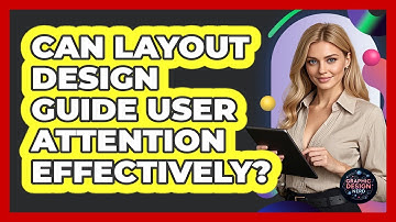 Can Layout Design Guide User Attention Effectively?