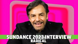 Eugenio Derbez Interview: Why Radical Was His Most Challenging Movie Yet