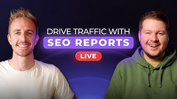 SEO Reports: Drive More Google (and LLM) Traffic with Optimized Content