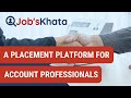 Accountant's Placement with JobsKhata | An Initiative by KBA.
