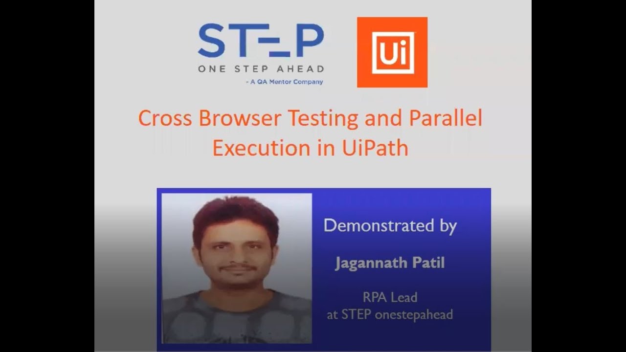 Cross Browser Testing and Parallels Test Execution in UiPath - YouTube