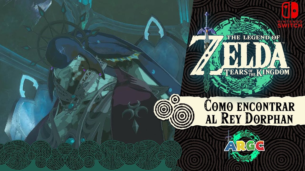 The Legend of Zelda: Tears of the Kingdom: COMO ENCONTRAR AL REY ...