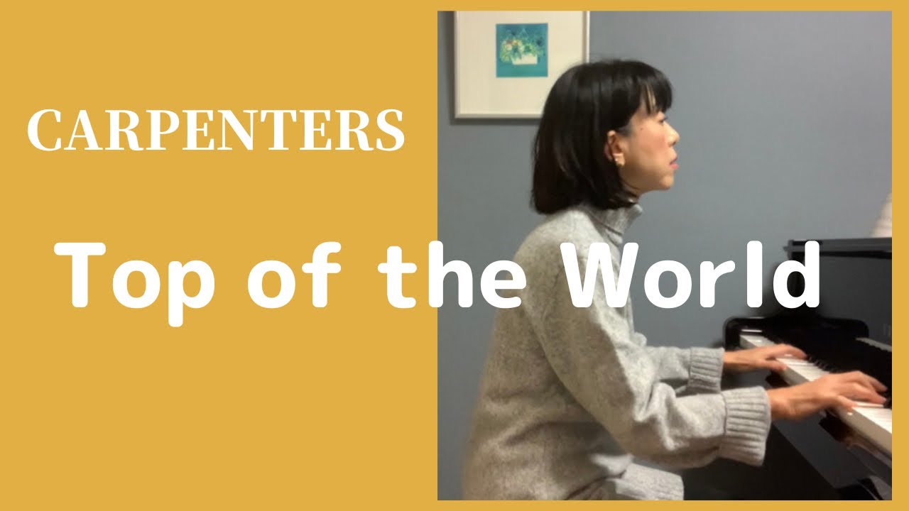 トップ オブ ザ ワールド・カーペンターズ / Top Of The World ・Carpenters YouTube