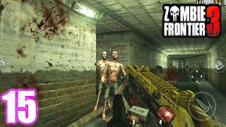 Zombie Frontier 3: Sniper FPS Walkthrough | Part 15 | Android screenshot 5