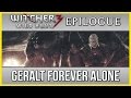 Witcher 3 Geralt Forever Alone Ending Epilogue ► No Romance