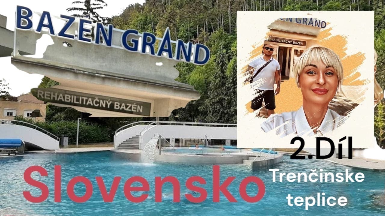 Exploring Trenčianske Teplice- Top Spa in Slovakia 2. Časť