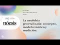 Nóesis: La neofobia generalizada: concepto, modelo teórico y medición.