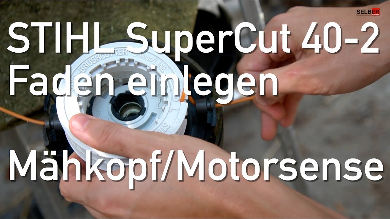 Stihl Motorsense Faden Wechseln Anleitung Fs 38 STIHL Motorsense. Supercut 40-2 Faden einlegen - YouTube