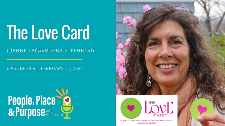 The Love Card: Joanne LaCarrubba Steenberg