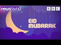 Eid Al Fitr 2023 How Do You Celebrate Newsround Eid Al Fitr 2023 How Do You Celebrate Newsround