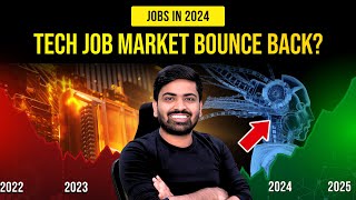 The Tech Job Market Is Changing | Job Market Trend in 2024 📈