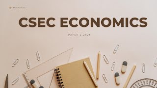 CSEC Economics: Paper 2 2026