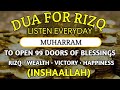 Unlock 99 Doors Of Rizq A Powerful Dua For Blessings Protection Ease Financial Inshaallah 