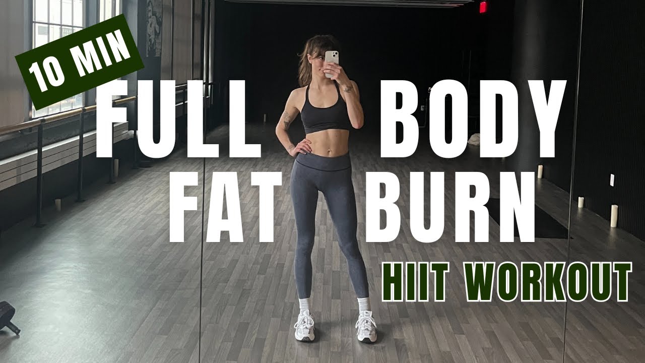 10 MIN FULL BODY FAT BURN - HIIT Workout | No Equipment - YouTube