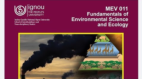 MEV11 IGNOU BOOK || fundamental of environmental science