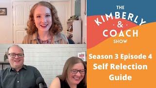 Season 3 Episode 4: You Need a Self Reflection Guide