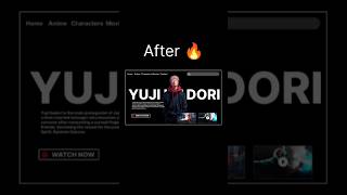 After 🔥 Anime Website UI Design in Figma | Yuji Itadori Concept. #shorts