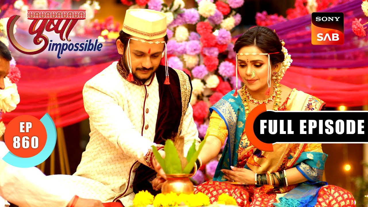 Chirag And Ashwin Argue | Pushpa Impossible | Ep 860 | Full Episode | 6 Mar 2025