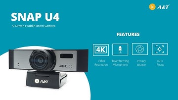 Revolutionize Your Video Meeting Experiences with the Snap U4 Web Camera | A&T Video Networks*