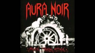 Aura Noir - Black Thrash Attack
