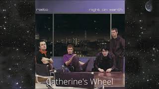 Rialto - Catherine's Wheel (Night on Earth Album Track 4) 2001