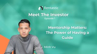 Mentorship Matters: The Power of Having a Guide - Minh Vu