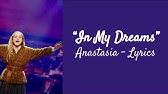 Lyrics In My Dreams Anastasia The Musical Youtube Lyrics In My Dreams Anastasia The Musical Youtube