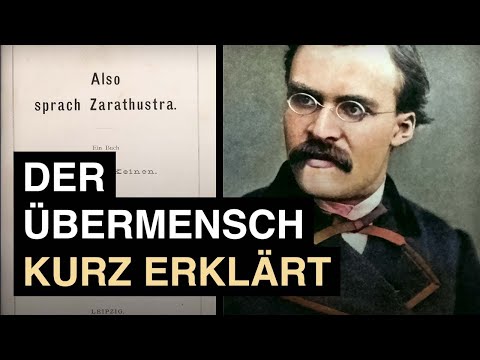 Video: Die Idee des Übermenschen in der Philosophie von F. Nietzsche