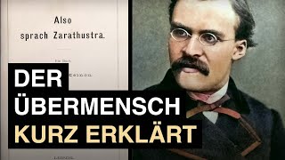 Friedrich Nietzsche · Was ist der Übermensch?