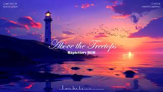 Above the Treetops - MapleStory BGM