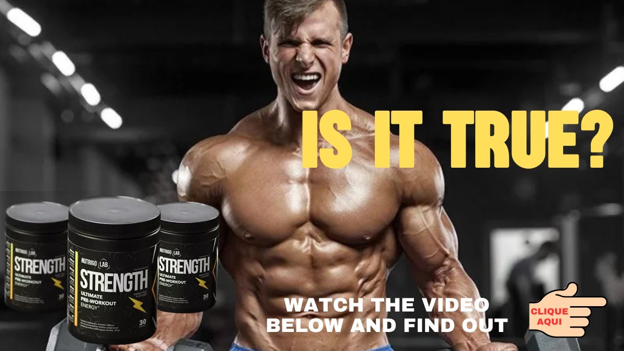 Nutrigo Lab Strength - Unleash Your Full Potential