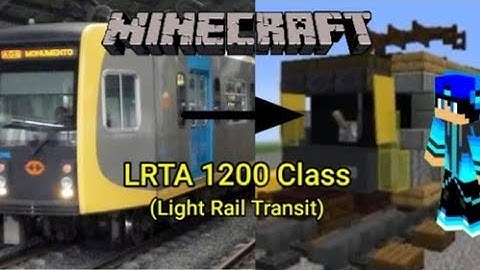 Minecraft LRTA 1200 Class Showcase made by FoxYard