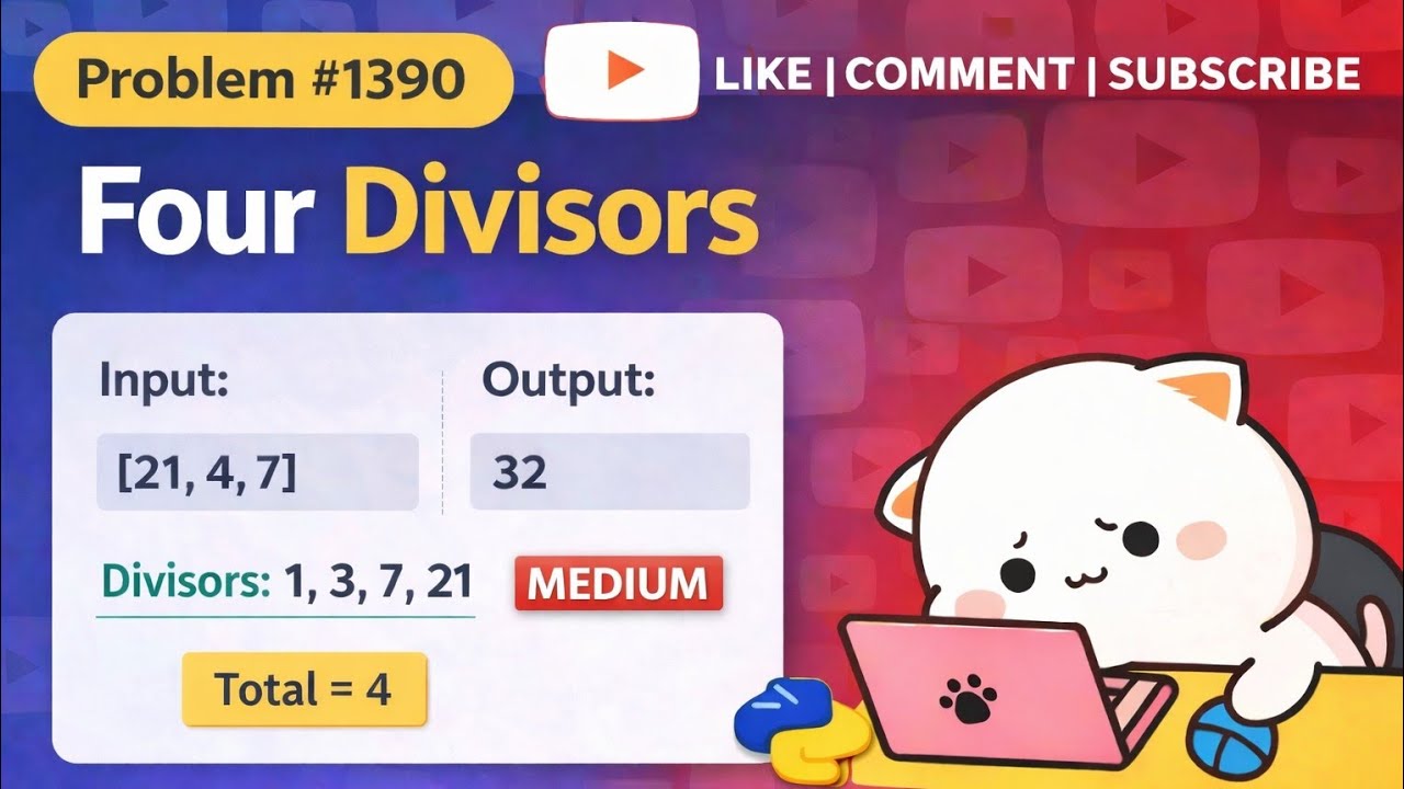 1390. Four Divisors - Python - Medium 