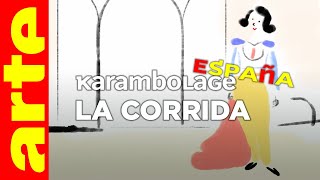 La corrida - Karambolage España - ARTE