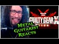 Pro Metal Guitarist REACTS: Guilty Gear Xrd SIGN OST - "Heavy Day"