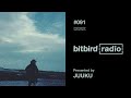 Juuku presents bitbird radio 091